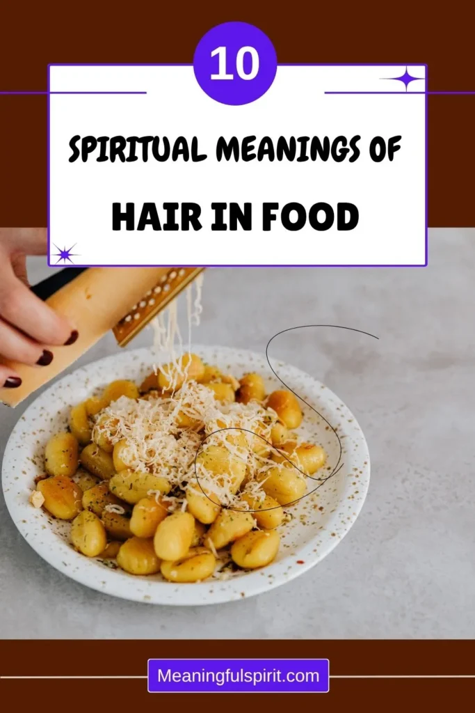 hair-in-food-spiritual-meaning-superstition