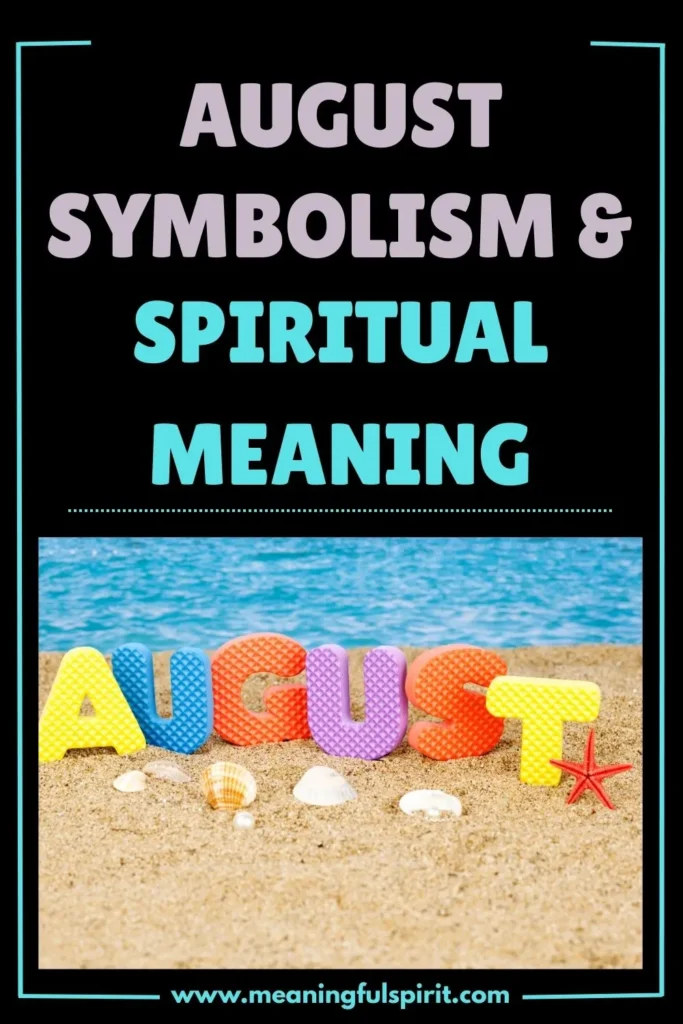spiritual-meaning-of-august-month