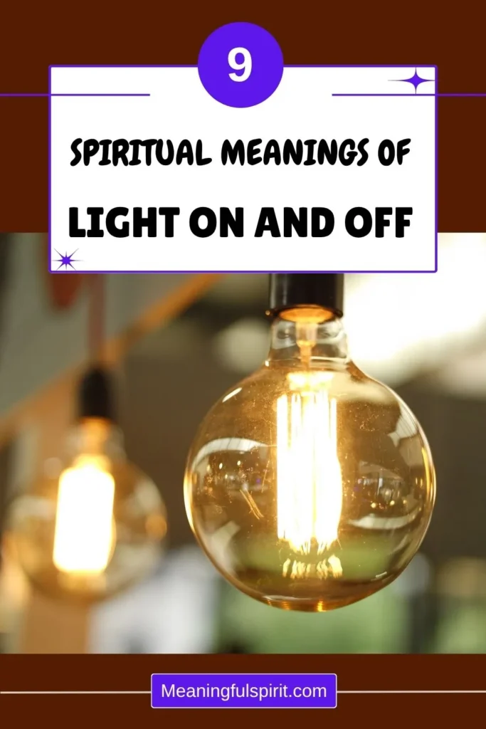 spiritual-meaning-of-light-turning-on-and-off-itself