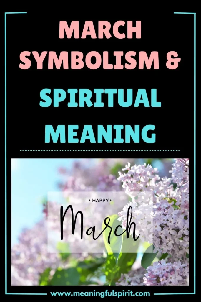 spiritual-meaning-of-march-symbolism-significance